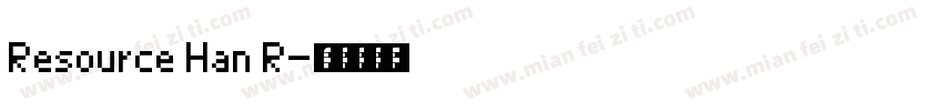 Resource Han R字体转换